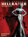 Cover image for Clive Barker's Hellraiser: The Dark Watch (2013), Volume 1